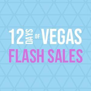 12 Days of Vegas Flash Sales - Day 12